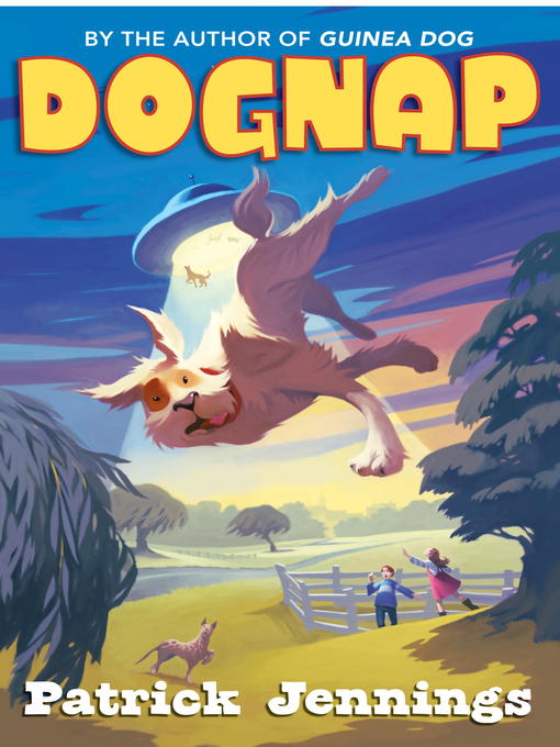 Title details for Dognap by Patrick Jennings - Available